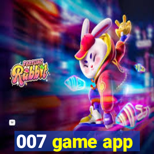 007 game app